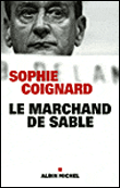 Le marchand de sable&nbsp;-&nbsp;Sophie Coignard