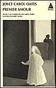 Premier amour&nbsp;-&nbsp;Joyce Carol Oates