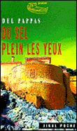 Du sel plein les yeux&nbsp;-&nbsp;Del Pappas