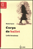 Corps de ballet&nbsp;-&nbsp;Michel Quint