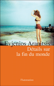 Détails sur la fin du monde&nbsp;-&nbsp;Eugène Aranitsis