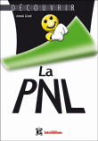 Découvrir la PNL&nbsp;-&nbsp;Antoni Girod