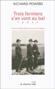 Trois fermiers s'en vont au bal
