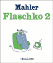 Flaschko, T2&nbsp;-&nbsp;Mahler