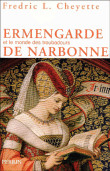 Ermengarde de Narbonne&nbsp;-&nbsp;F.L. Cheyette