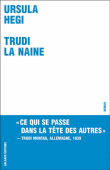 Trudi la naine&nbsp;-&nbsp;Ursula Hegi