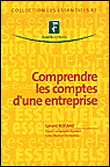 Comprendre les comptes d'une entreprise&nbsp;-&nbsp;Gérard Boileau