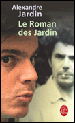Le roman des Jardin&nbsp;-&nbsp;Alexandre Jardin