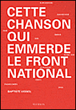 Cette chanson qui emmerde le F.N