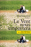 Le vent nous emportera&nbsp;-&nbsp;Abbas Kiarostami