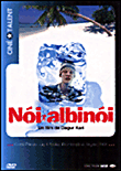 Noi albinoi&nbsp;-&nbsp;Dag Urkar