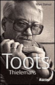 Toots Thielemans&nbsp;-&nbsp;Marc Danval