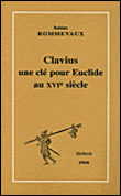 Clavius, une clé pour Euclide au XVIème siècle