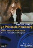 Le Prince de Hombourg&nbsp;-&nbsp;Heinrich Von Kleist, Daniel Mesguich