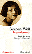 Simone Weil, le grand passage&nbsp;-&nbsp;François L'Yvonnet