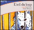 L'oeil du loup