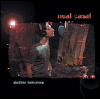Neal Casal&nbsp;-&nbsp;Anytime tomorrow