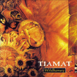 Tiamat&nbsp;-&nbsp;Wildhoney - Nouvelle Edition limitée