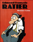 Edmond François Ratier&nbsp;-&nbsp;Florence Cestac