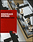 Nouveaux médias 1965-2005&nbsp;-&nbsp;Christine Van Assche