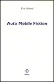 Auto-mobile fiction&nbsp;-&nbsp;Eric Meunié
