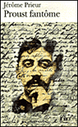Proust fantôme&nbsp;-&nbsp;Jérôme Prieur
