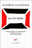 Quand même&nbsp;-&nbsp;Danièle Sallenave