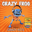 Crazy Frog&nbsp;-&nbsp;Crazy hits