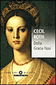 Dona Gracia Nasi&nbsp;-&nbsp;Cecil Roth