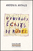 Nouveaux écrits de Rodez&nbsp;-&nbsp;Antonin Artaud