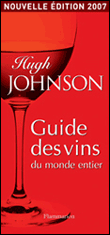 Guide des vins du monde entier&nbsp;-&nbsp;Hugh Johnson