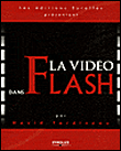 La vidéo avec flash