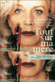 Tout sur ma mère&nbsp;-&nbsp;Pedro Almodovar