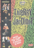 Thieery Jardinot&nbsp;-&nbsp;Thierry Jardinot