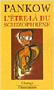 L'être-là du schizophrène&nbsp;-&nbsp;Gisela Pankow