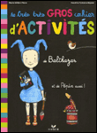 Gros cahier d'activités de Balthazar