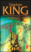 Minuit 4&nbsp;-&nbsp;Stephen King