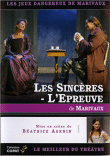 Sincères - L'épreuve