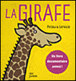 La girafe&nbsp;-&nbsp;Francesco Pittau, Bernadette Gervais