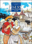 Histoire de l'Isère en bd, T4 De Louis XIII à la Révolution française&nbsp;-&nbsp;Bouchard