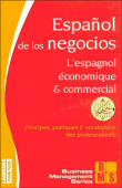 L'espagnol économique et commercial&nbsp;-&nbsp;Jean Chapron, Pierre Gerboin, Edouard Jimenez