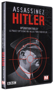 Assassinez Hitler&nbsp;-&nbsp;Histoire