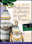 Infusions et plantes de sante en france