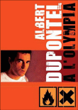 A l'Olympia&nbsp;-&nbsp;Albert Dupontel