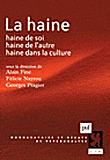 La haine&nbsp;-&nbsp;Alain Fine, Félicie Nayrou, Georges Pragier