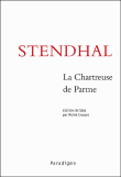 Stendhal, la chartreuse de Parme&nbsp;-&nbsp;Michel Crouzet
