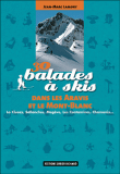 30 balades à skis dans les Aravis et le Mont-Blanc&nbsp;-&nbsp;Jean-Marc Lamory
