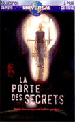 Photo : La Porte des secrets
