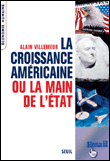 La croissance américaine ou la main de l'Etat&nbsp;-&nbsp;Alain Villemeur