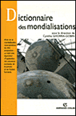 Dictionnaire des mondialisations&nbsp;-&nbsp;Cynthia Ghorra-Gobin
